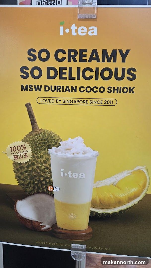 i-tea MSW Durian Coco Shiok Advertisement