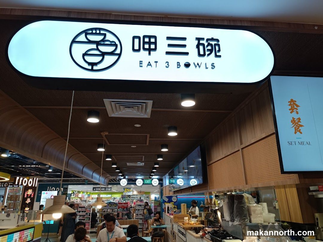 Eat 3 Bowls @ Causeway Point