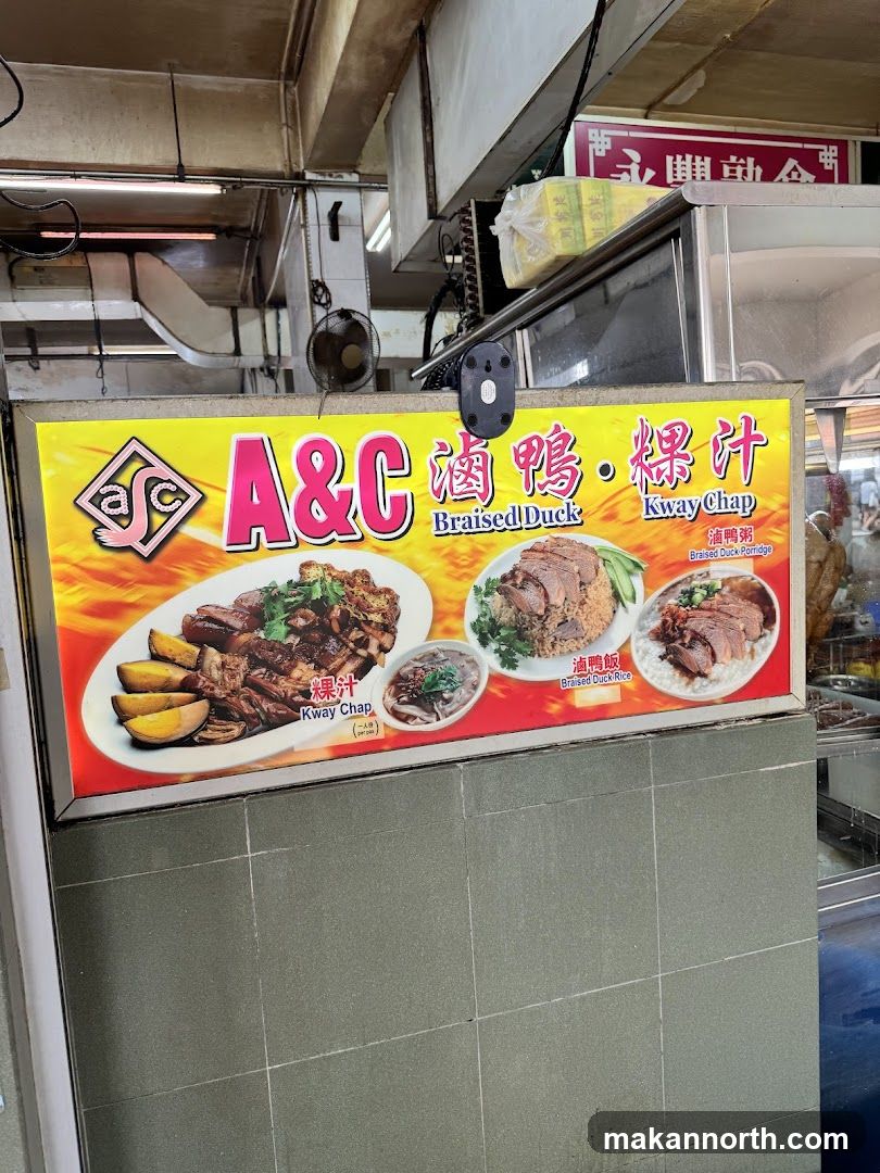 A&C Braised Duck and Kway Chap Sign
